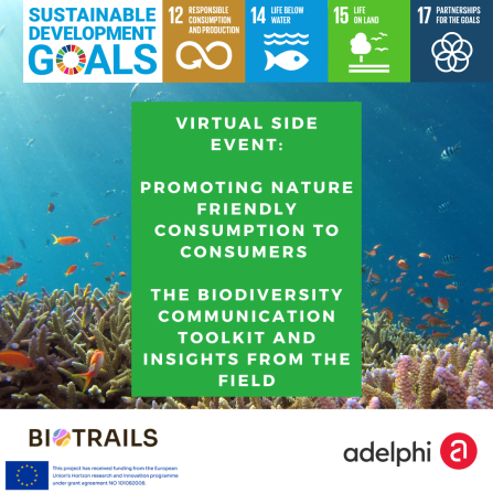 EBNS2023 EBNS 2023, Virtual Side-Event, 9. October 2023 02:00 PM – 3:30 PM (CEST) via Zoom, Promoting Nature Friendly Consumption to Consumers – The Biodiversity Communication Toolkit and Insights from the Field